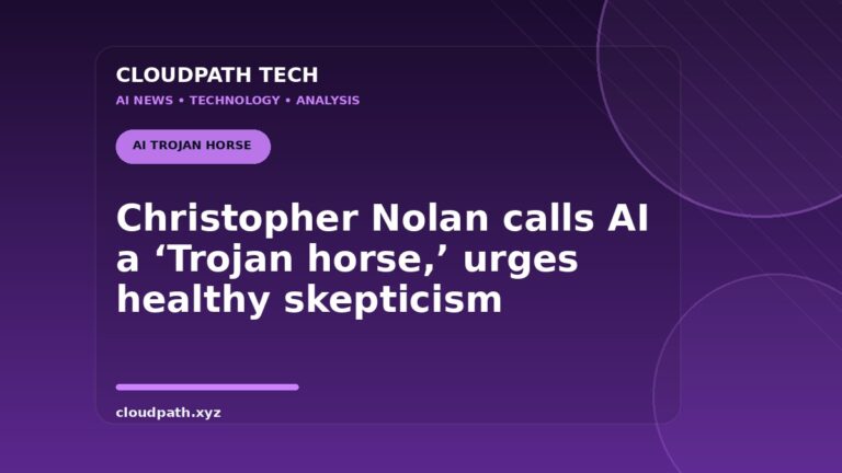 Christopher Nolan calls AI a ‘Trojan horse,’ urges healthy skepticism